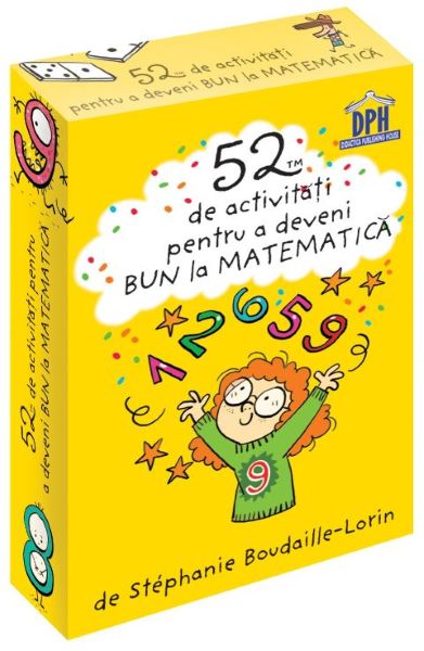 Cartea 52 jetoane pentru a deveni bun la matematica - Stephanie Boudaille-Lorin de Stephanie Boudaille-Lorin