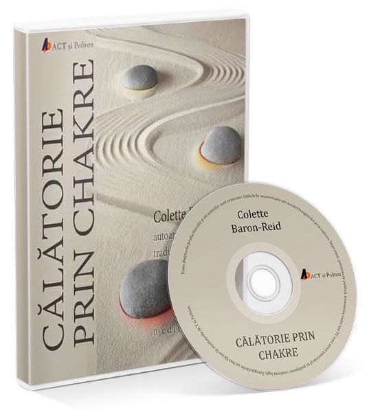 Cartea Audiobook. Calatorie prin chakre - Colette Baron-Reid de Audiobook. Calatorie prin chakre - Colette Baron-Reid