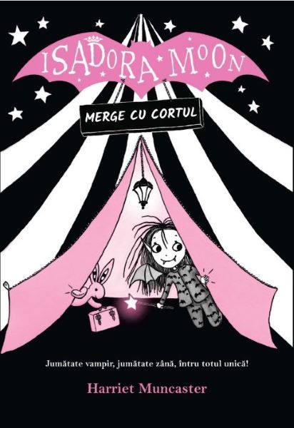 Cartea Isadora Moon merge cu cortul - Harriet Muncaster de Isadora Moon merge cu cortul - Harriet Muncaster
