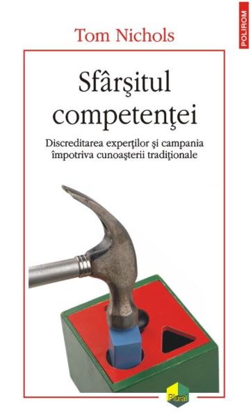 Cartea Sfarsitul competentei - Tom Nichols de Tom Nichols