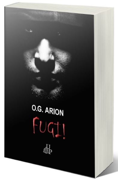 Cartea Fugi! - O.G. Arion de O.G. Arion