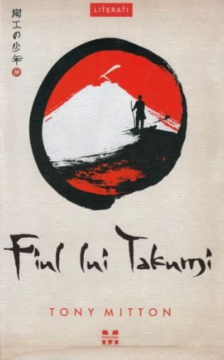 Cartea Fiul lui Takumi - Tony Mitton de Fiul lui Takumi - Tony Mitton