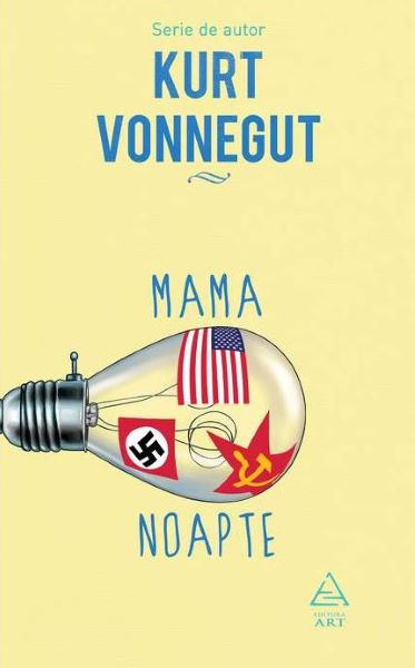 Cartea Mama Noapte - Kurt Vonnegut de Kurt Vonnegut