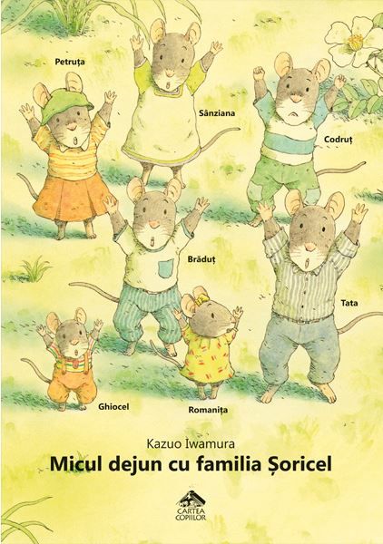 Cartea Micul dejun cu familia Soricel - Kazuo Iwamura de Micul dejun cu familia Soricel - Kazuo Iwamura