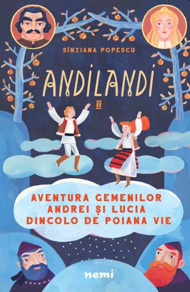 Cartea Aventura gemenilor Andrei si Lucia dincolo de Poiana Vie. Seria Andilandi Vol.2 - Sinziana Popescu de Aventura gemenilor Andrei si Lucia dincolo de Poiana Vie. Seria Andilandi Vol.2 - Sinziana Popescu
