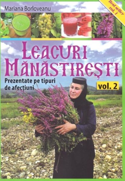 Cartea Leacuri manastiresti vol.2 - Mariana Borloveanu de Leacuri manastiresti vol.2 - Mariana Borloveanu