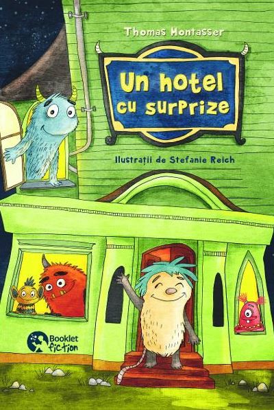 Cartea Un hotel cu surprize - Thomas Montasser, Stefanie Reich de Thomas Montasser