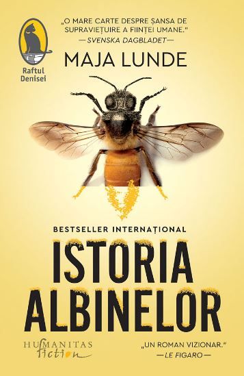 Cartea Istoria albinelor - Maja Lunde de Maja Lunde
