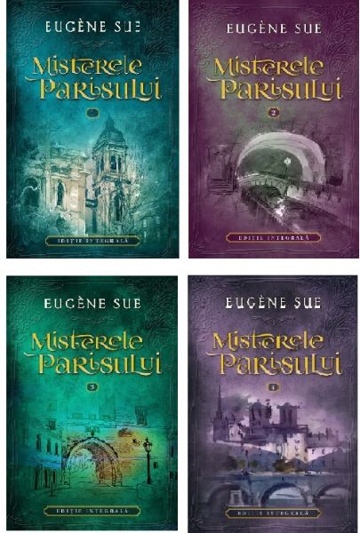 Cartea Misterele Parisului. Vol.1-4 - Eugene Sue de Misterele Parisului. Vol.1-4 - Eugene Sue