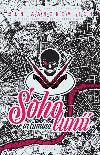 Cartea Soho in lumina lunii - Ben Aaronovitch de Ben Aaronovitch