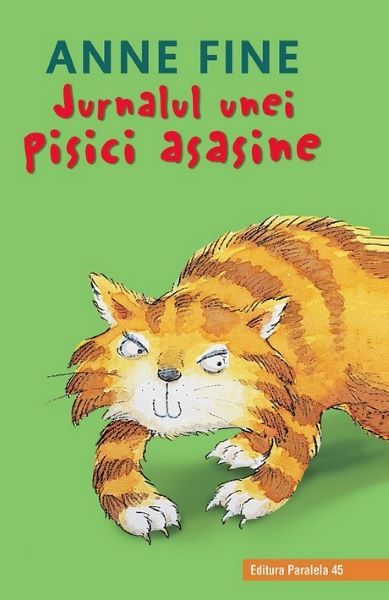 Cartea Jurnalul unei pisici asasine - Anne Fine de Jurnalul unei pisici asasine - Anne Fine