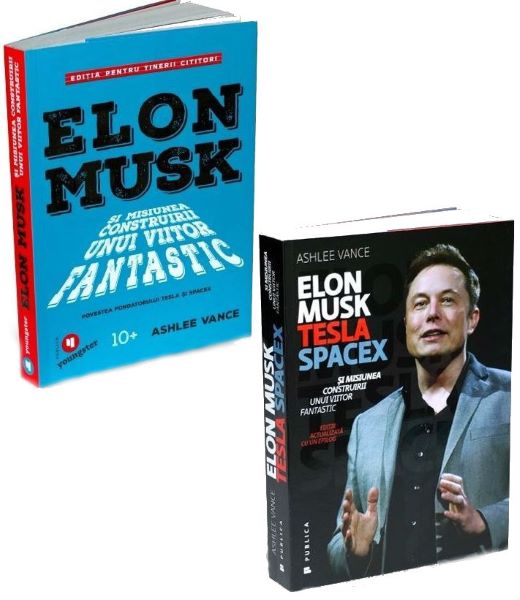 Cartea Pachet Elon Musk + Elon Musk pentru tinerii cititori - Ashlee Vance de Ashlee Vance