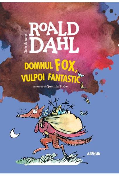 Cartea Domnul Fox, vulpoi fantastic - Roald Dahl de Domnul Fox, vulpoi fantastic - Roald Dahl
