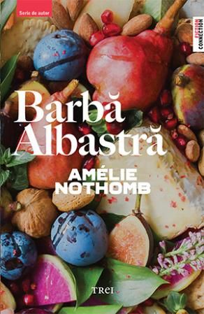 Cartea Barba albastra - Amelie Nothomb de Amelie Nothomb