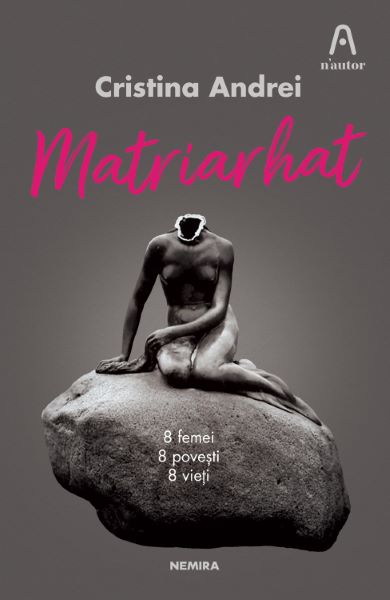 Cartea Matriarhat - Cristina Andrei de Cristina Andrei