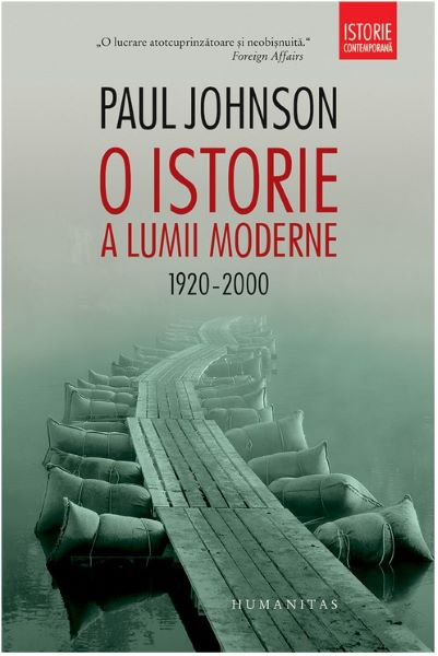 Cartea O istorie a lumii moderne 1920-2000 ed.3 - Paul Johnson de Paul Johnson