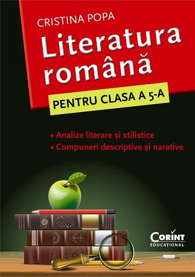 Cartea Limba romana - Clasa 5 - Caietul elevului - Cristina Popa de Cristina Popa