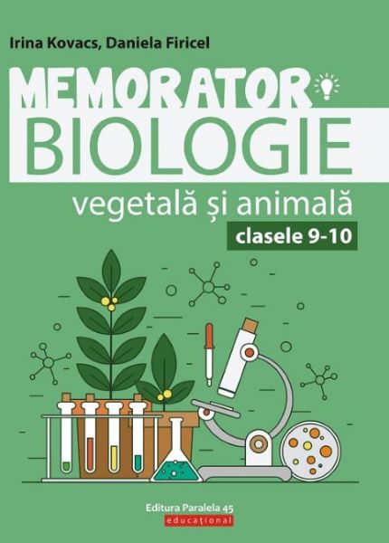 Cartea Memorator. Biologie vegetala si animala - Clasele 9-10