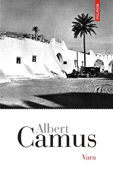 Cartea Vara - Albert Camus de Albert Camus