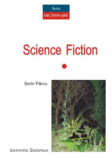 Cartea Science fiction - Sorin Parvu de Sorin Parvu