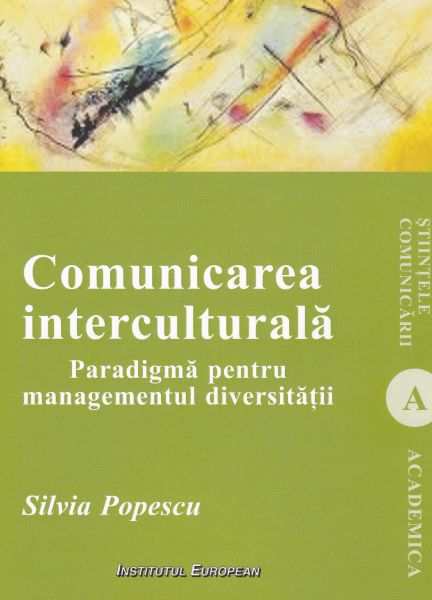 Cartea Comunicarea interculturala - Silvia Popescu de Silvia Popescu
