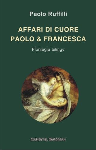 Cartea Affari di cuore. Paolo & Francesca - Paolo Ruffilli de Affari di cuore. Paolo & Francesca - Paolo Ruffilli