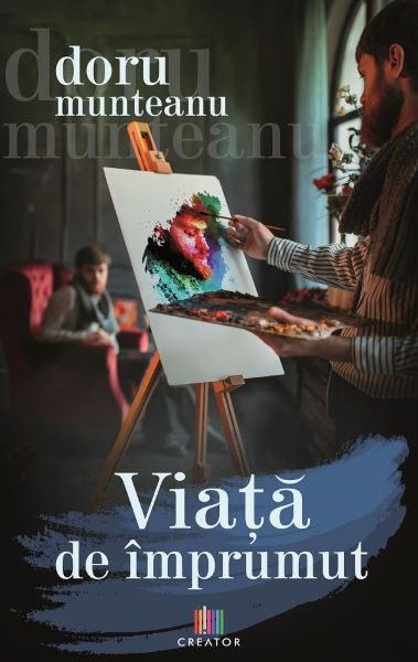 Cartea Viata de imprumut - Doru Munteanu de Doru Munteanu