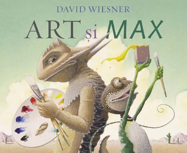 Cartea Art si Max - David Wiesner de Art si Max - David Wiesner