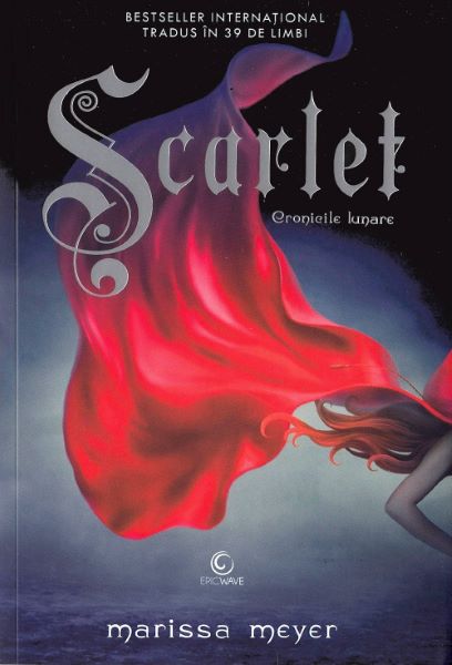 Cartea Scarlet. Seria Cronicile lunare. Vol.2 - Marissa Meyer de Scarlet. Seria Cronicile lunare. Vol.2 - Marissa Meyer