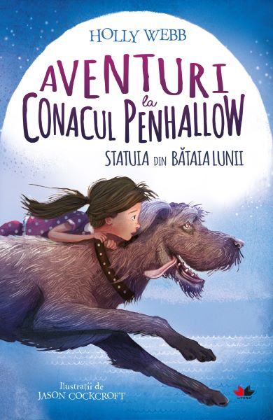 Cartea Aventuri la conacul Penhallow. Statuia din bataia lunii - Holly Webb de Holly Webb