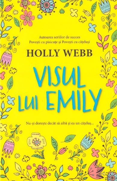 Cartea Visul lui Emily - Holly Webb de Holly Webb