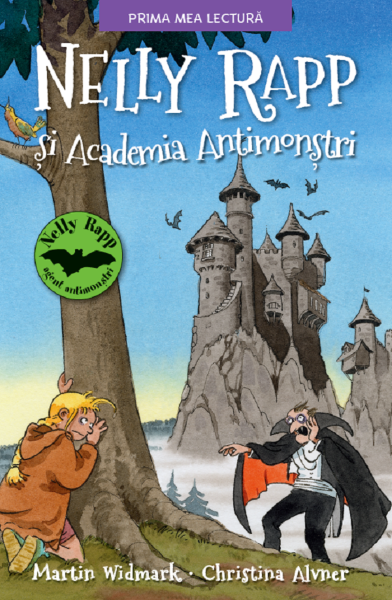 Cartea Nelly Rapp si Academia Antimonstri - Martin Wildmark, Christina Alvner de Nelly Rapp si Academia Antimonstri - Martin Wildmark, Christina Alvner