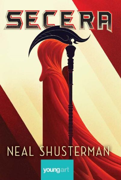 Cartea Secera - Neal Shusterman de Neal Shusterman
