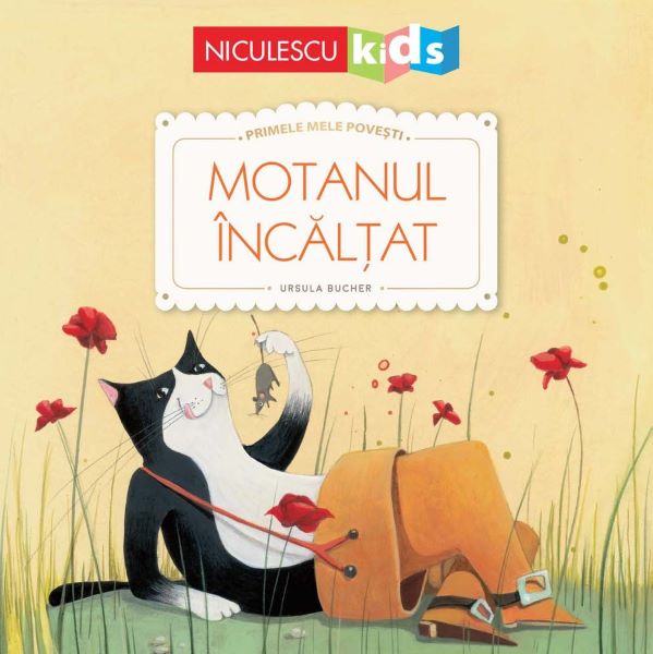 Cartea Motanul incaltat. Primele mele povesti - Charles Perrault, Ursula Bucher de Charles Perrault