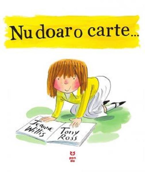 Cartea Nu doar o carte... - Jeanne Willis, Tony Ross de Nu doar o carte... - Jeanne Willis, Tony Ross