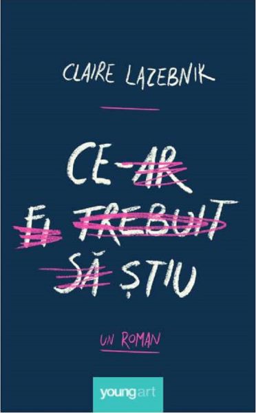 Cartea Ce-ar fi trebuit sa stiu - Claire LaZebnik de Claire LaZebnik