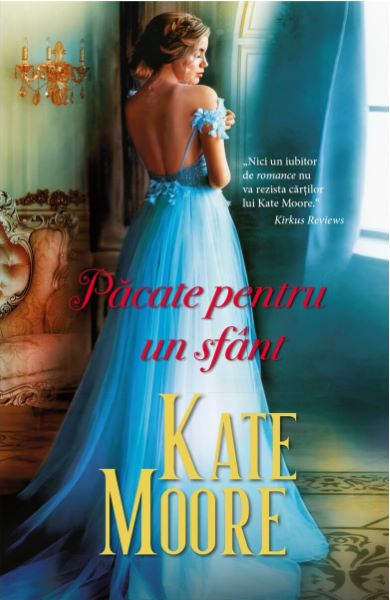 Cartea Pacate pentru un sfant - Kate Moore de Pacate pentru un sfant - Kate Moore