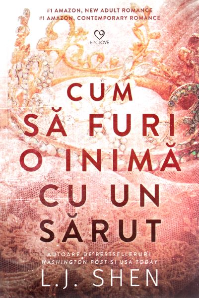 Cartea Cum sa furi o inima cu un sarut - L.J. Shen de Cum sa furi o inima cu un sarut - L.J. Shen