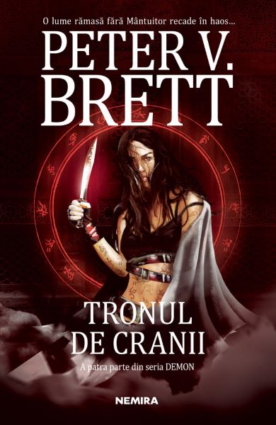 Cartea Tronul de cranii. Seria Demon. Vol.4 - Peter V. Brett de Peter V. Brett