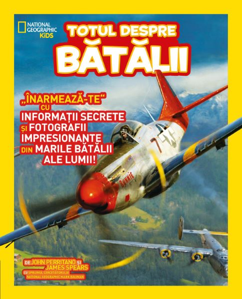 Cartea Totul despre batalii - National Geographic Kids de James Spears