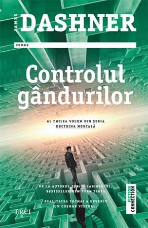 Cartea Controlul gandurilor - James Dashner de James Dashner