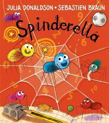 Cartea Spinderella - Julia Donaldson de Spinderella - Julia Donaldson
