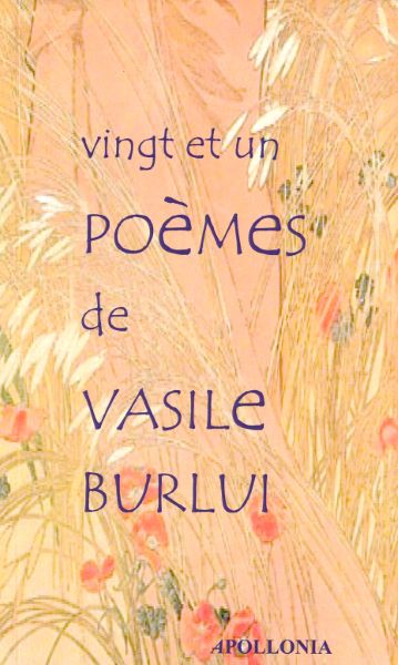 Cartea Vingt et un poemes - Vasile Burlui de Vingt et un poemes - Vasile Burlui