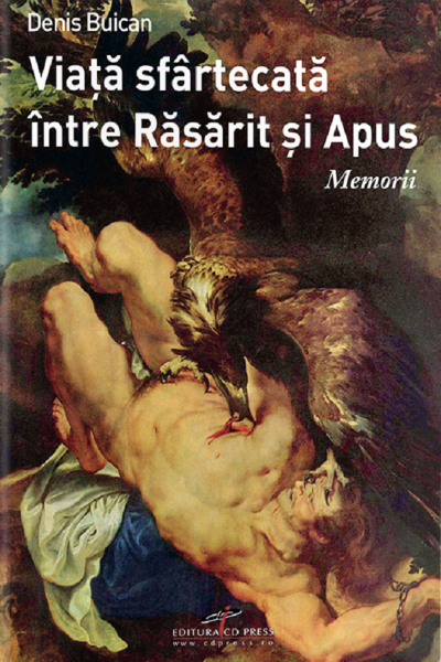 Cartea Viata sfartecata intre Rasarit si Apus - Denis Buican de Denis Buican