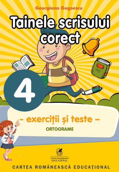 Cartea Tainele scrisului corect - Clasa 4 - Exercitii si teste - Georgiana Gogoescu de Tainele scrisului corect - Clasa 4 - Exercitii si teste - Georgiana Gogoescu