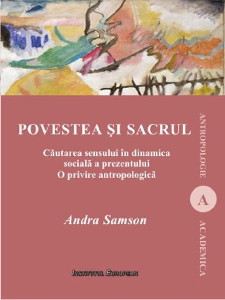 Cartea Povestea si sacrul - Andra Samson de Povestea si sacrul - Andra Samson