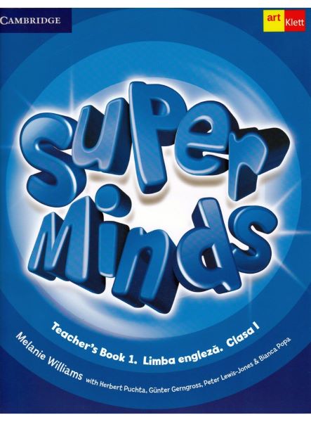 Cartea Super minds. Teachers Book 1. Limba engleza - Clasa 1 - Melanie Williams de Super minds. Teachers Book 1. Limba engleza - Clasa 1 - Melanie Williams