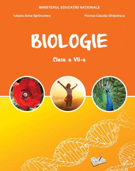 Cartea Biologie - Clasa 7 - Manual - Iuliana-Alina Sprincenea, Florina-Claudia Ghitulescu de Claudia Ghitulescu