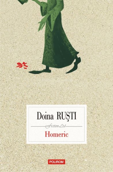 Cartea Homeric - Doina Rusti de Doina Rusti
