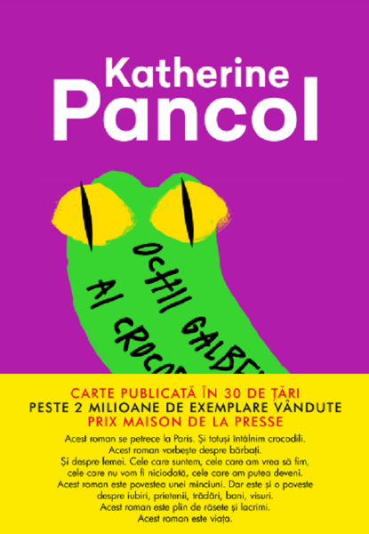 Cartea Ochii galbeni ai crocodililor - Katherine Pancol de Katherine Pancol